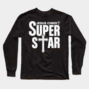 Christian Tshirt Design Jesus Christ Super Star Long Sleeve T-Shirt